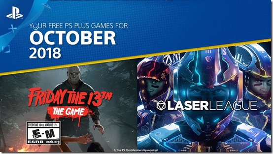 PlayStation Plus October 2018 Lineup Includes Friday The The Game - Siliconera