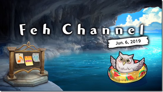 feh channel 0706 10