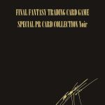 Final Fantasy Trading Card Game Special PR Card Collection Noir Honors FFVII