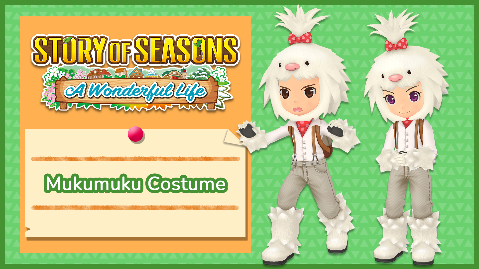 See the New Story of Seasons: A Wonderful Life Trailer and Mukumuku Costume