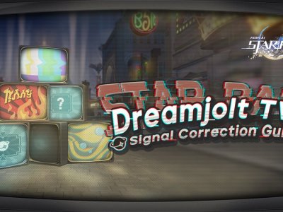 Honkai: Star Rail Dreamjolt TV Signal Correction Event Detailed