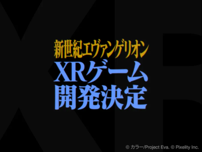 Neon Genesis Evangelion XR Extended Reality games are under development