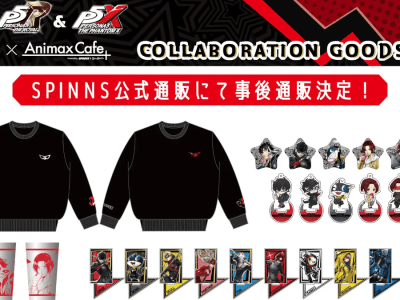 P5R Persona 5 Royal and P5X The Phantom X merchandise from Animax Cafe powered by Spinns and Sweets Paradise