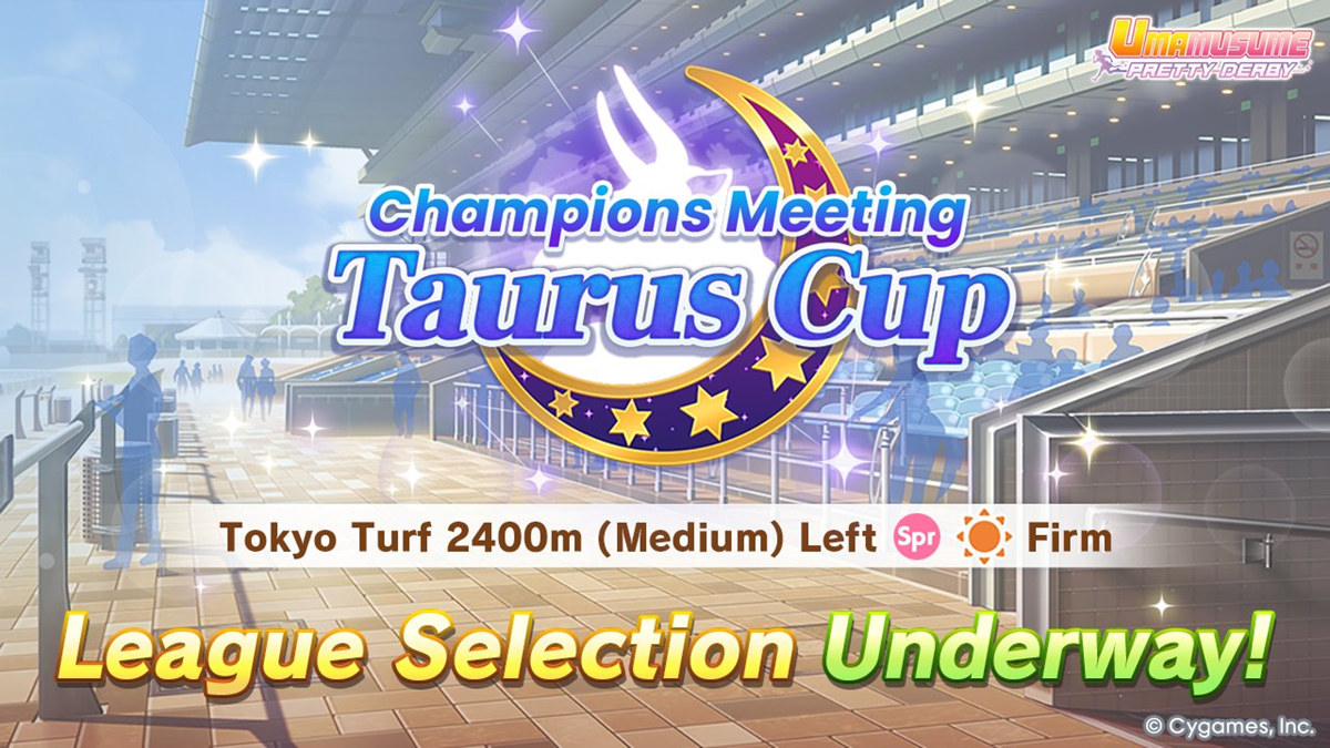 umamusume taurus cup august 2025 champions meeting league selection