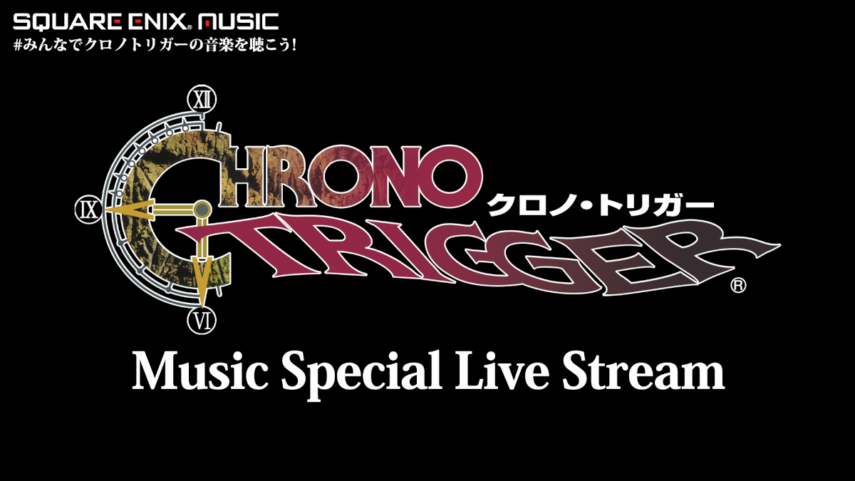 Chrono Trigger Music Special Live Stream on anniversary day